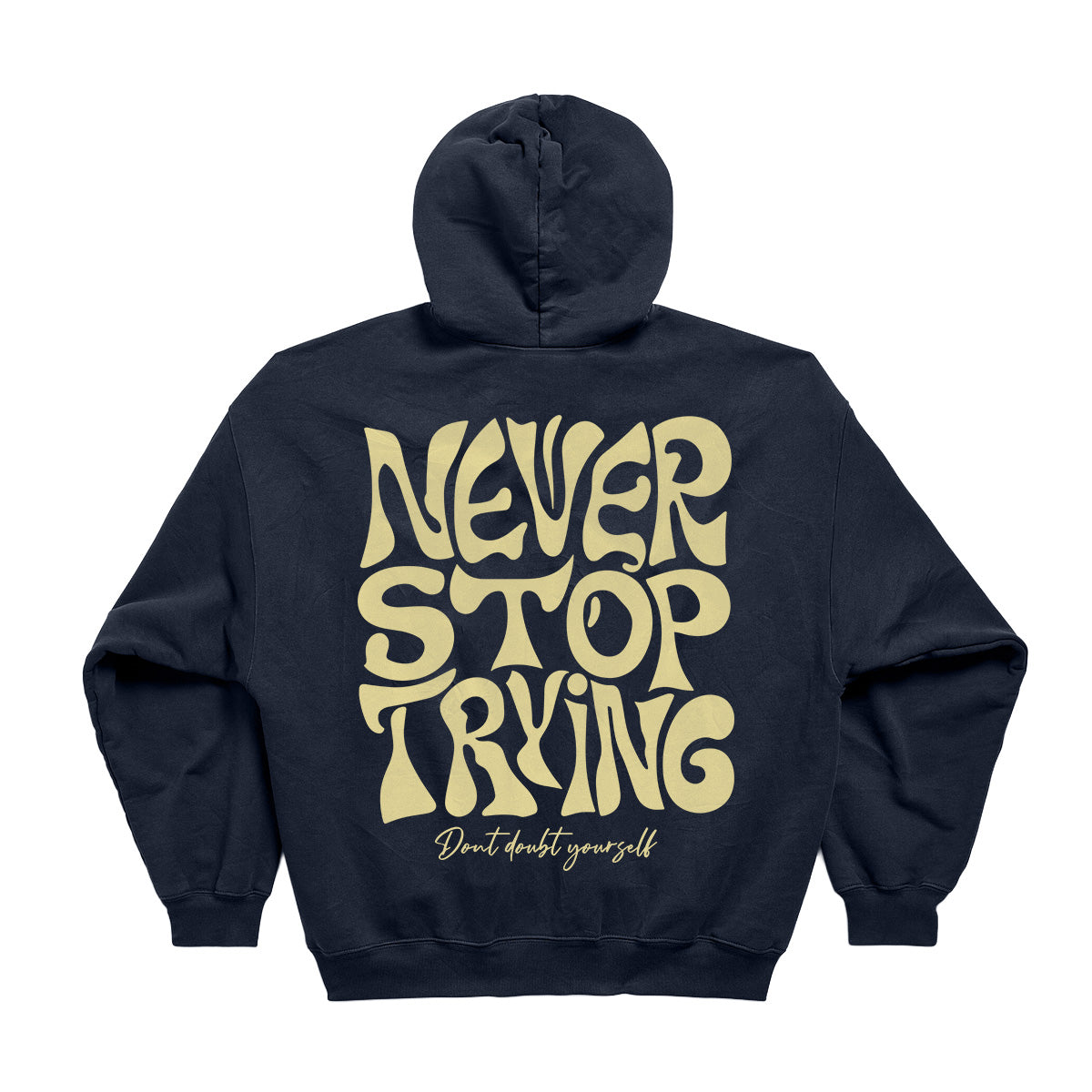 DONT DOUBT YOURSELF OVERSIZED CLASSIC HOODIE