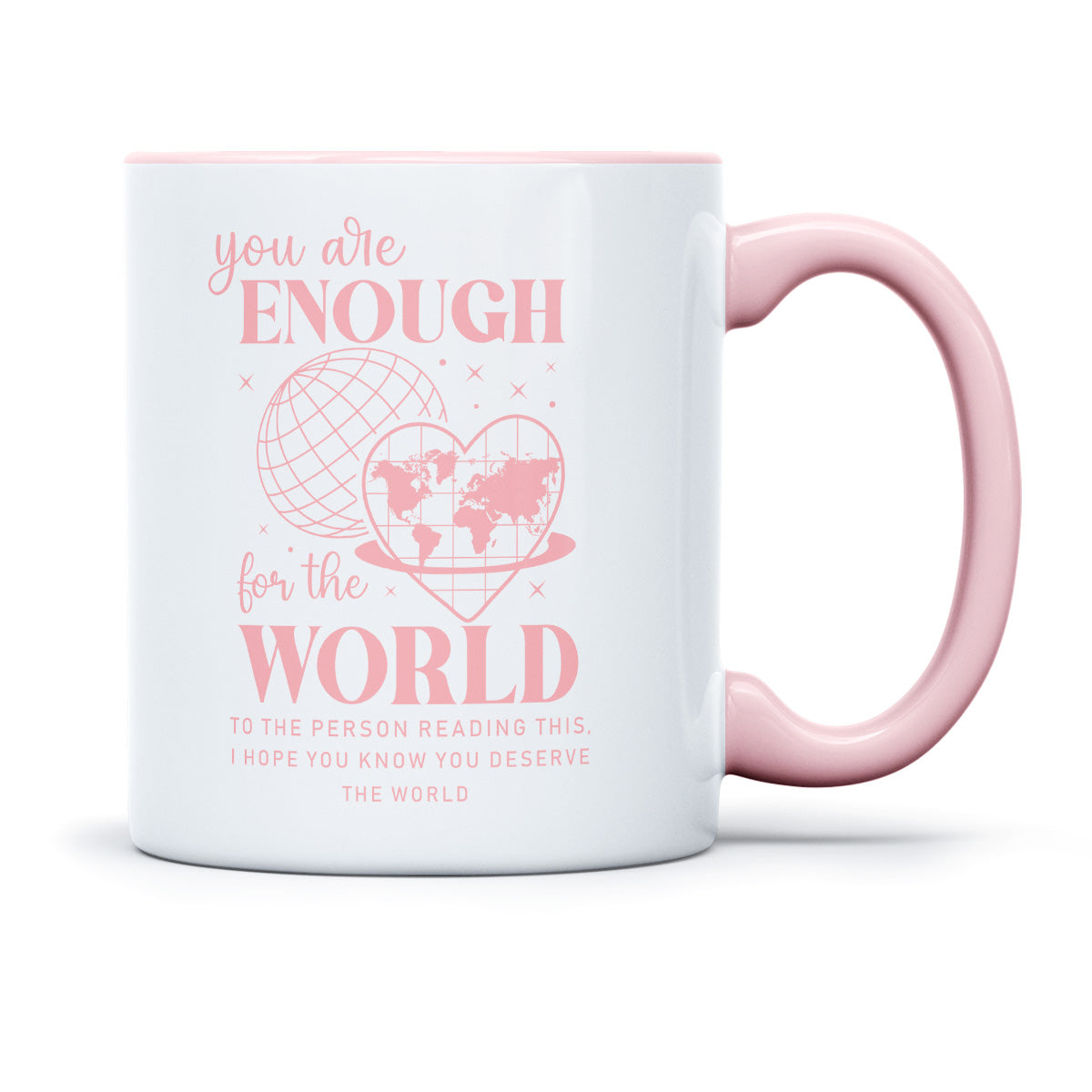 YOU ARE ENOUGH - TASSE
