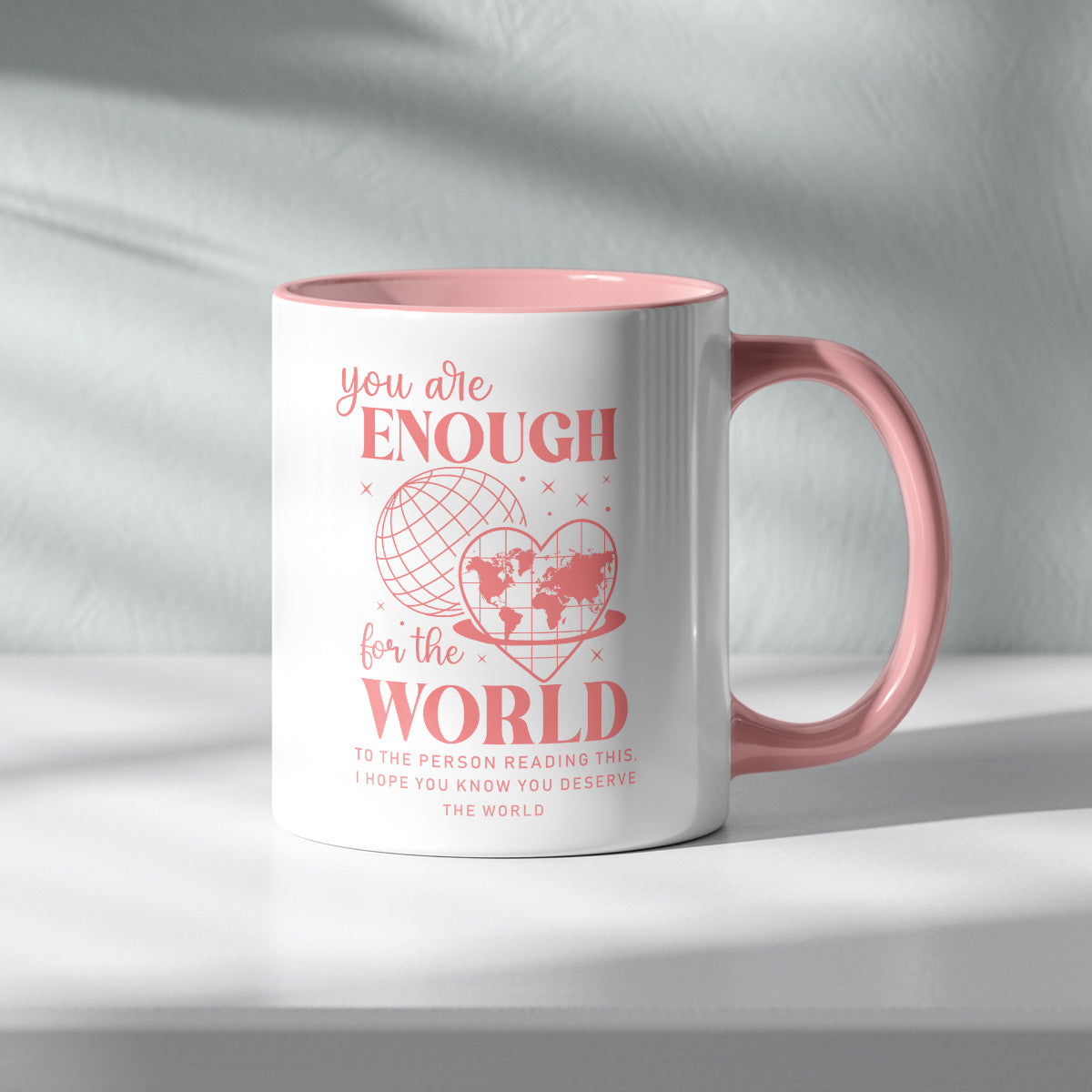 YOU ARE ENOUGH - TASSE