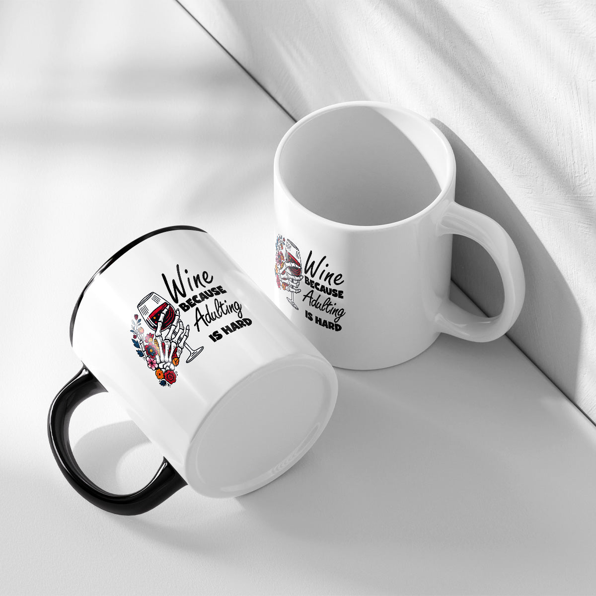 WINE BECAUSE ADULTING IS HARD - TASSE