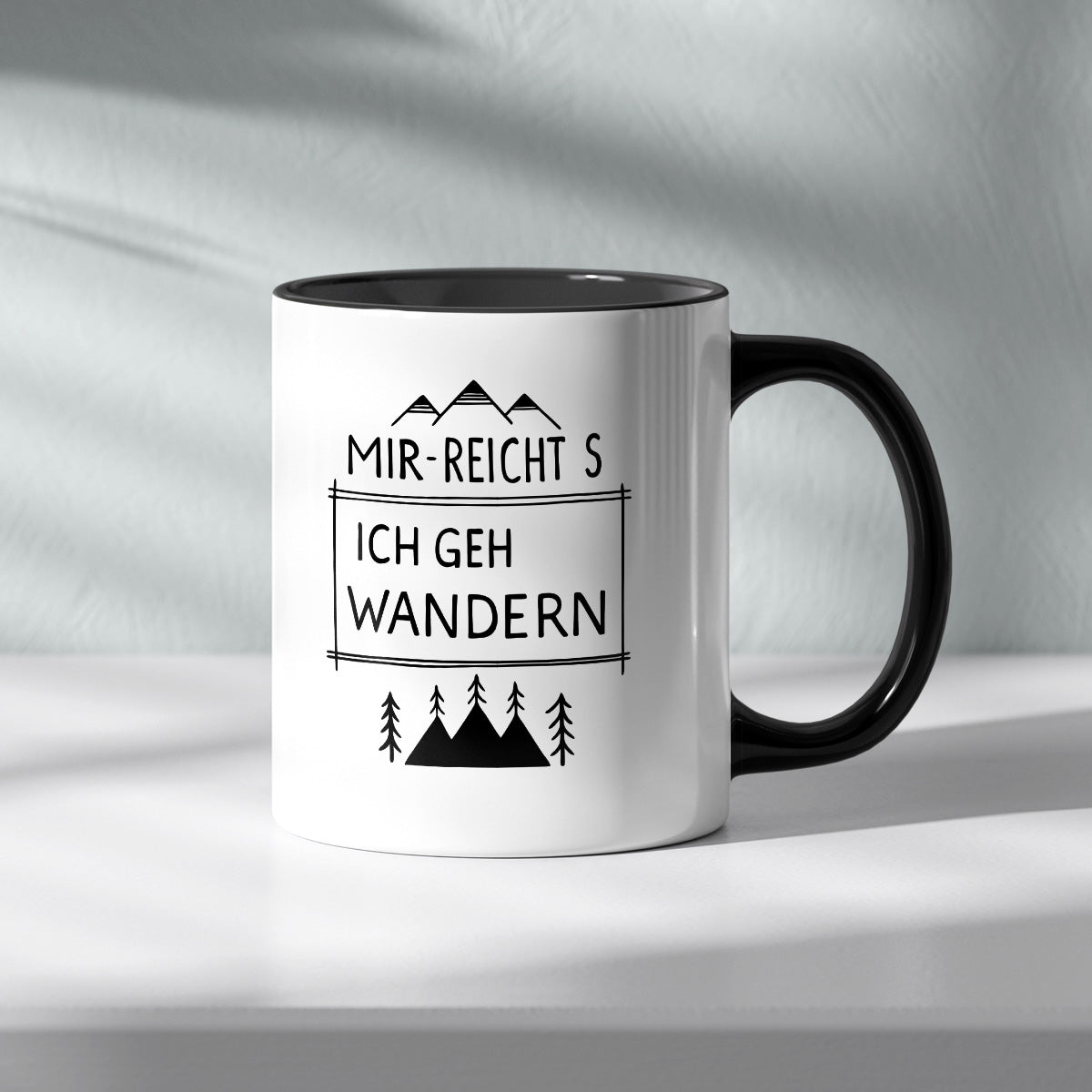 MIR REICHTS ICH GEH WANDERN - TASSE