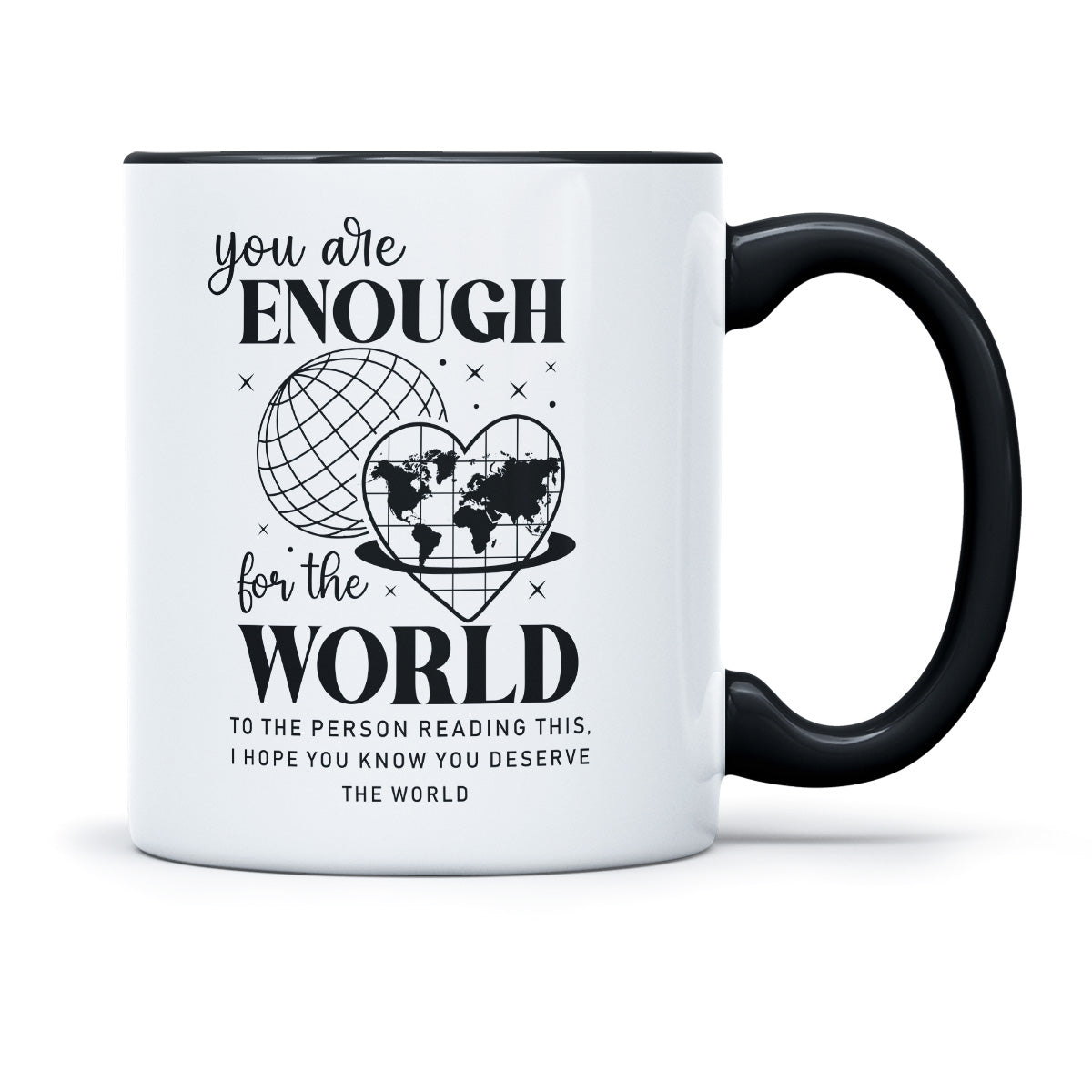 YOU ARE ENOUGH - TASSE