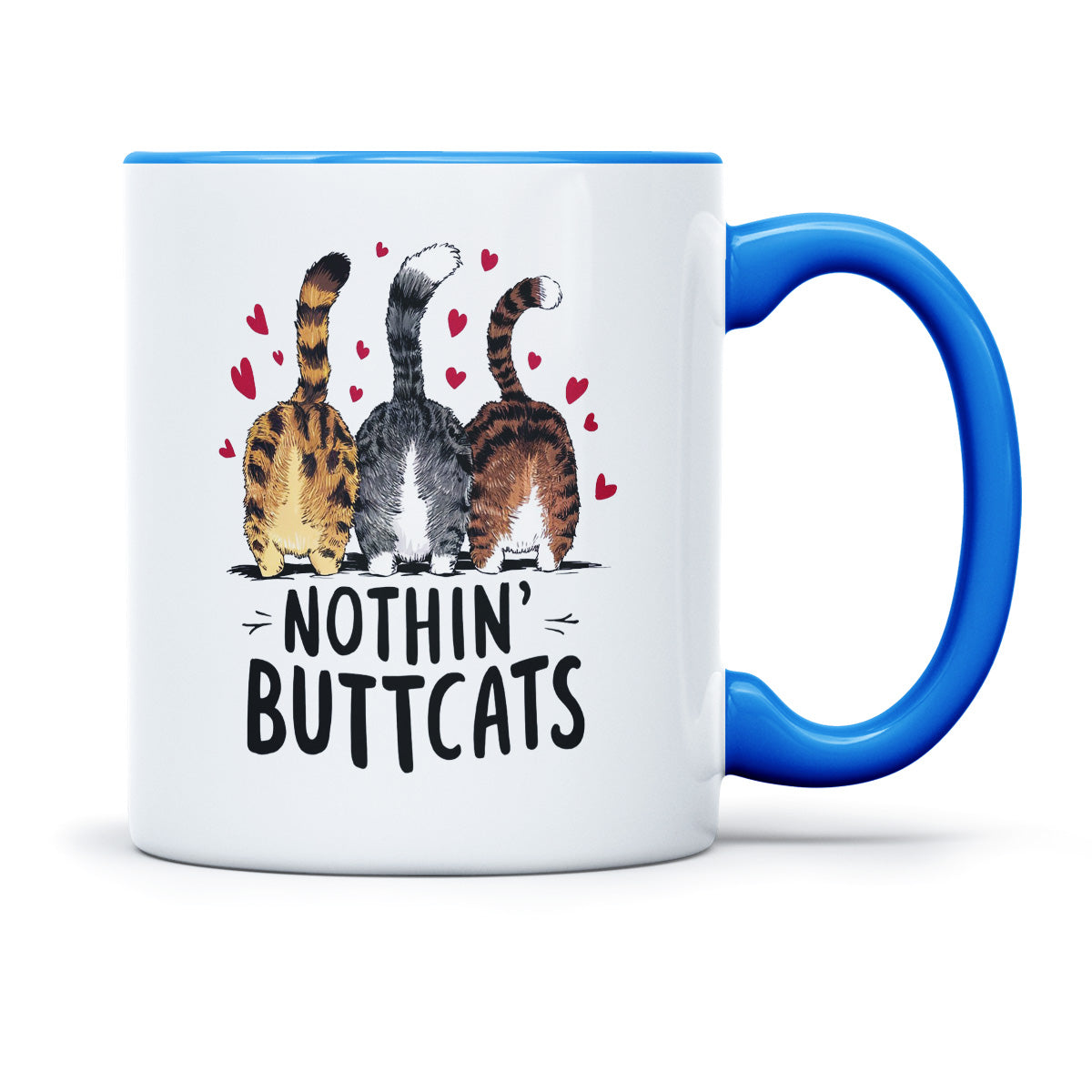 NOTHIN BUTTCATS - TASSE