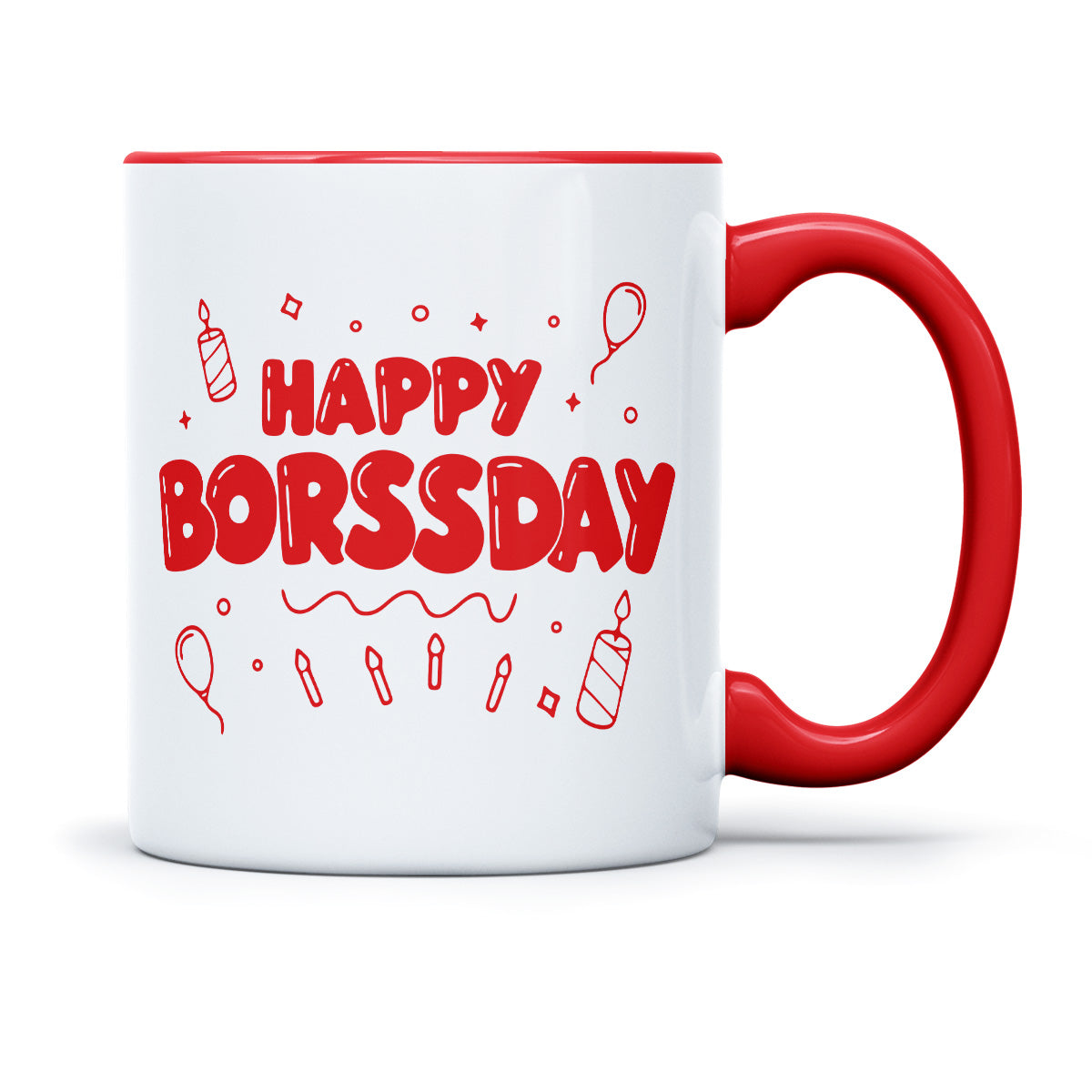 HAPPY BORSSDAY - TASSE