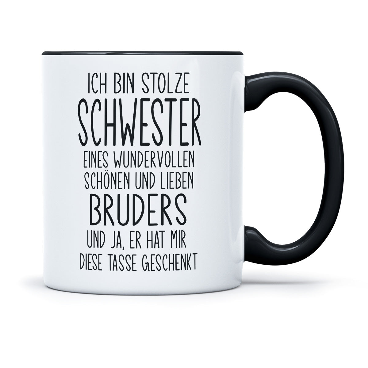 ICH BIN STOLZE SCHWESTER EINES LIEBEN BRUDERS - TASSE