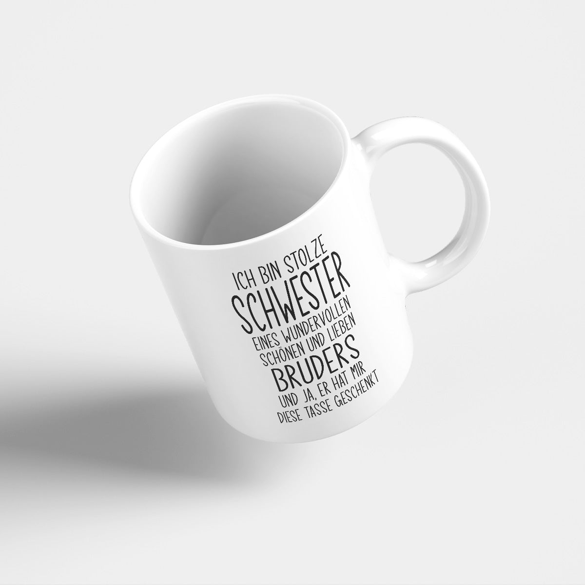 ICH BIN STOLZE SCHWESTER EINES LIEBEN BRUDERS - TASSE