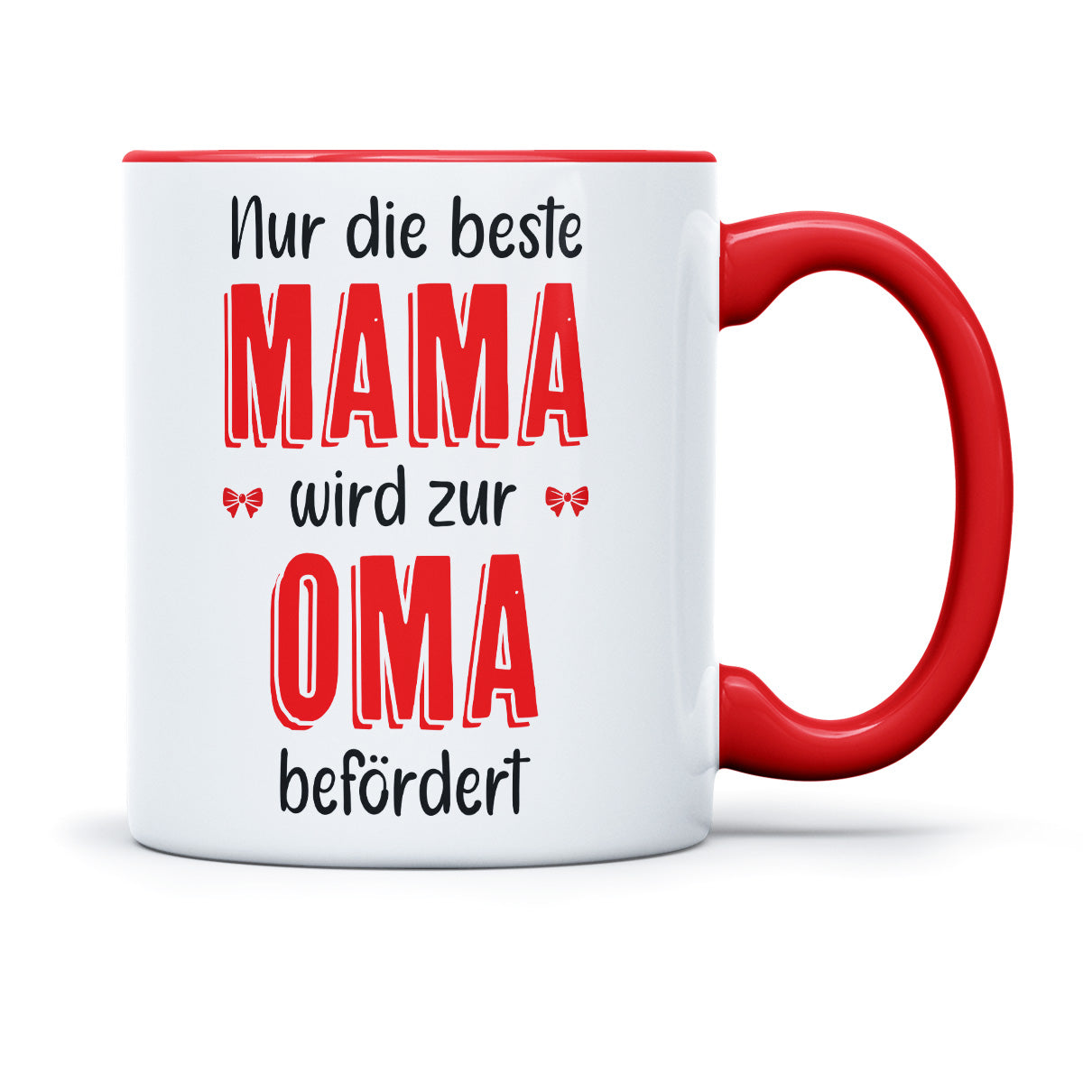 NUR DIE BESTE MAMA WIRD ZUR OPA BEFÖRDERT - TASSE