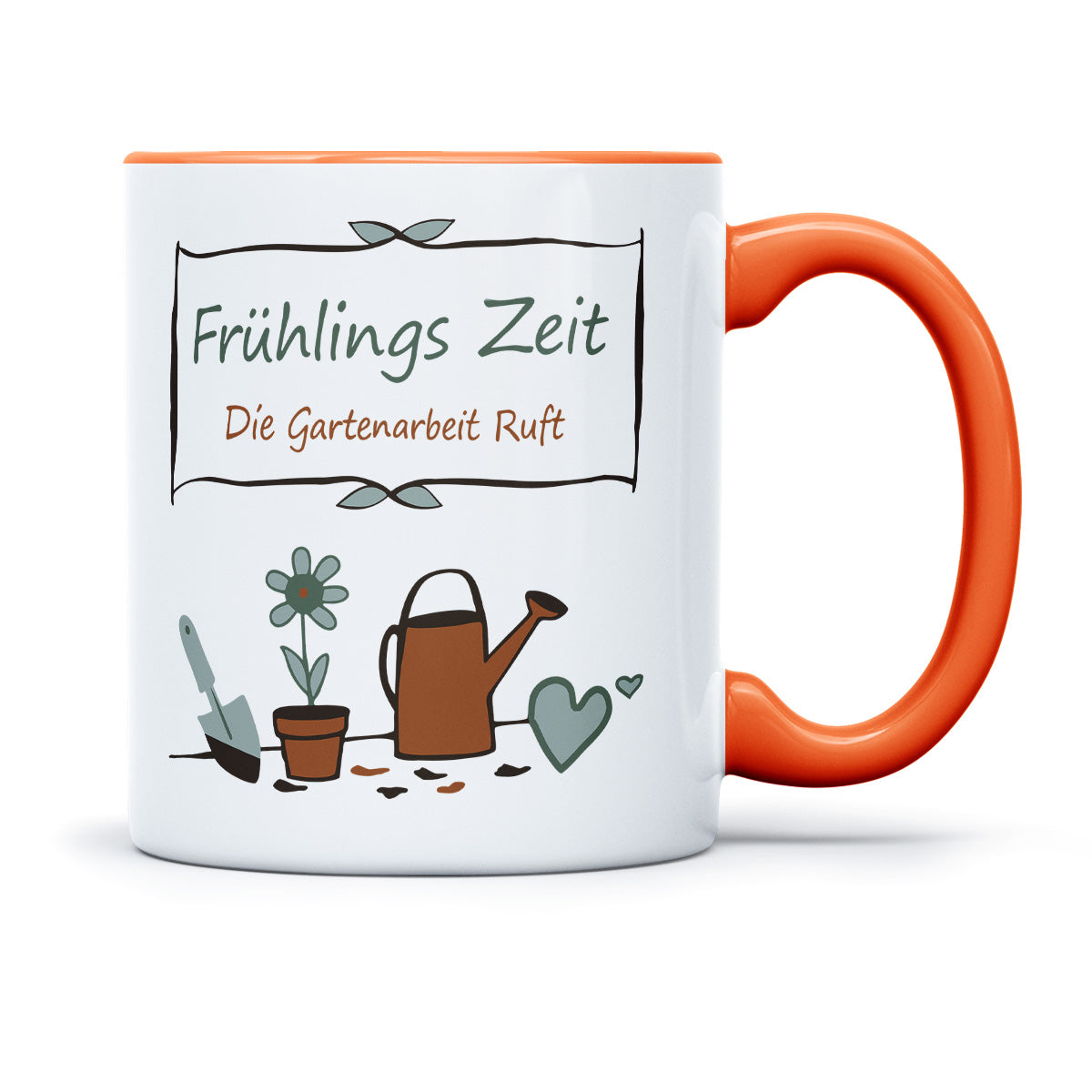 FRÜHLINGSZEIT DIE GARTENARBEIT RUFT - TASSE