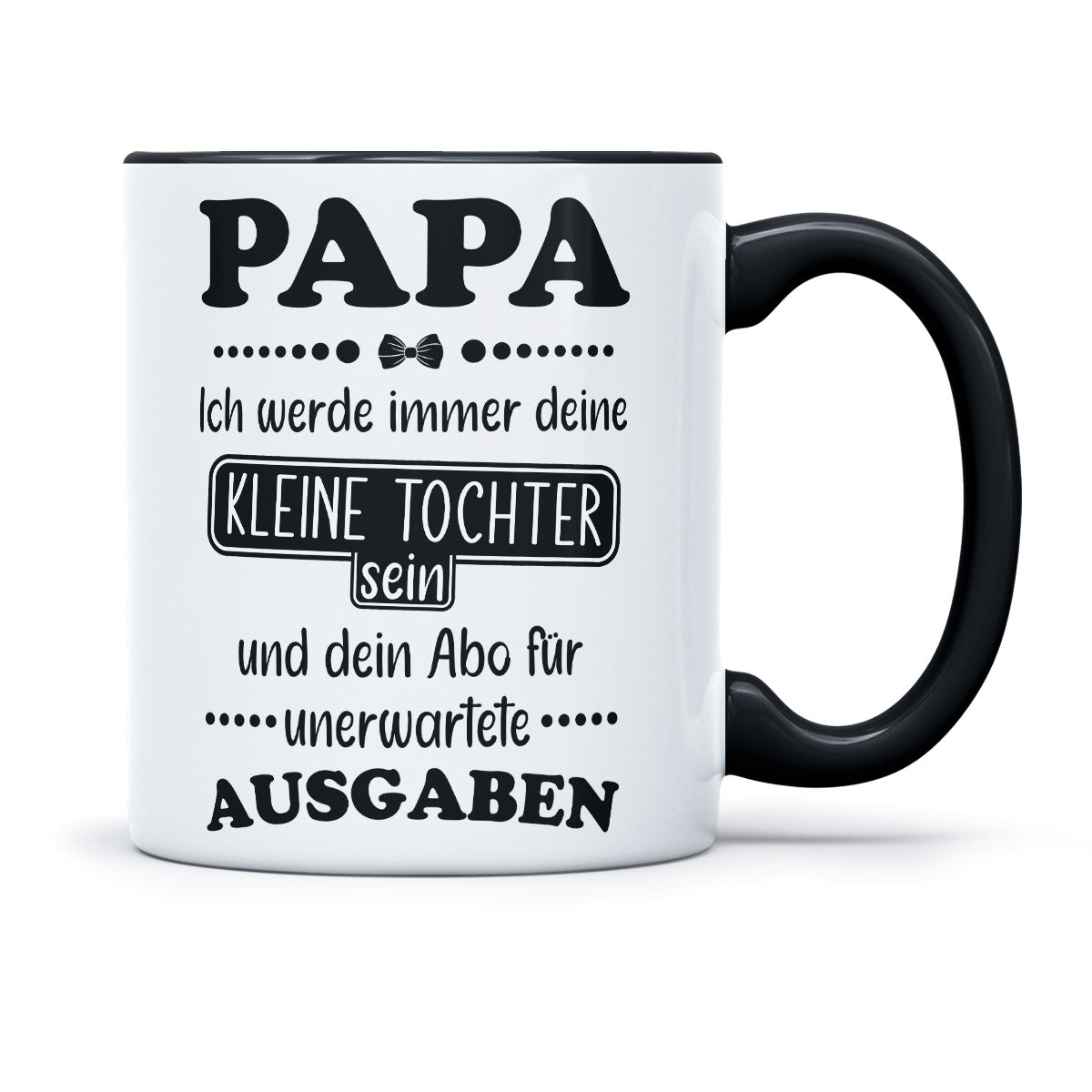PAPA ICH WERDE IMMER DEINE KLEINE TOCHTER SEIN - TASSE