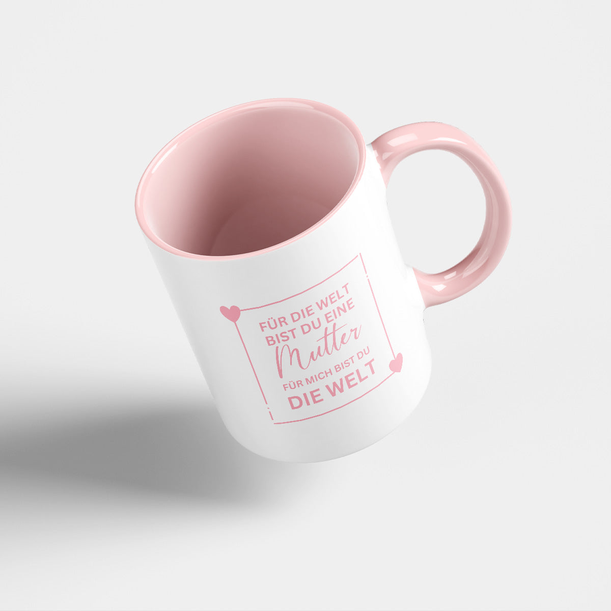 FÜR DIE WELT BIST DU NUR EINE MUTTER - TASSE