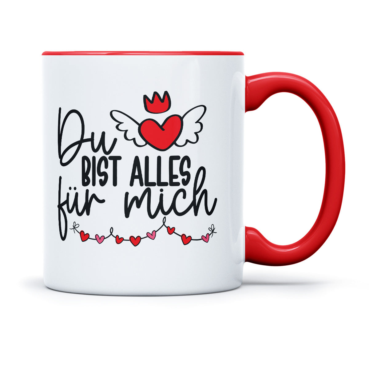 DU BIST ALLES FÜR MICH - TASSE