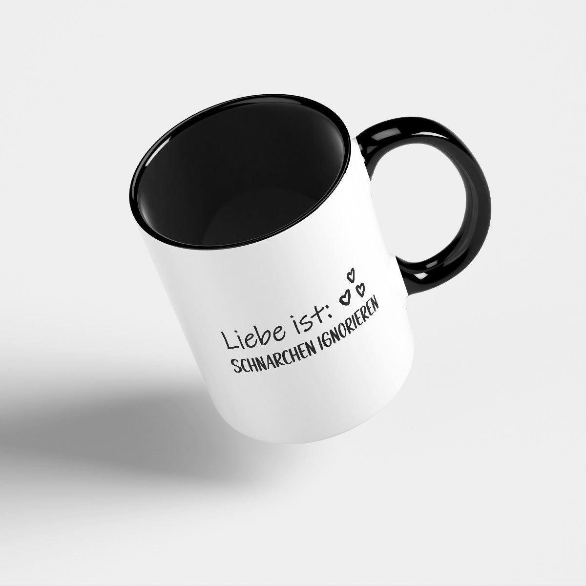 LIEBE IST SCHNARCHEN IGNORIEREN - TASSE