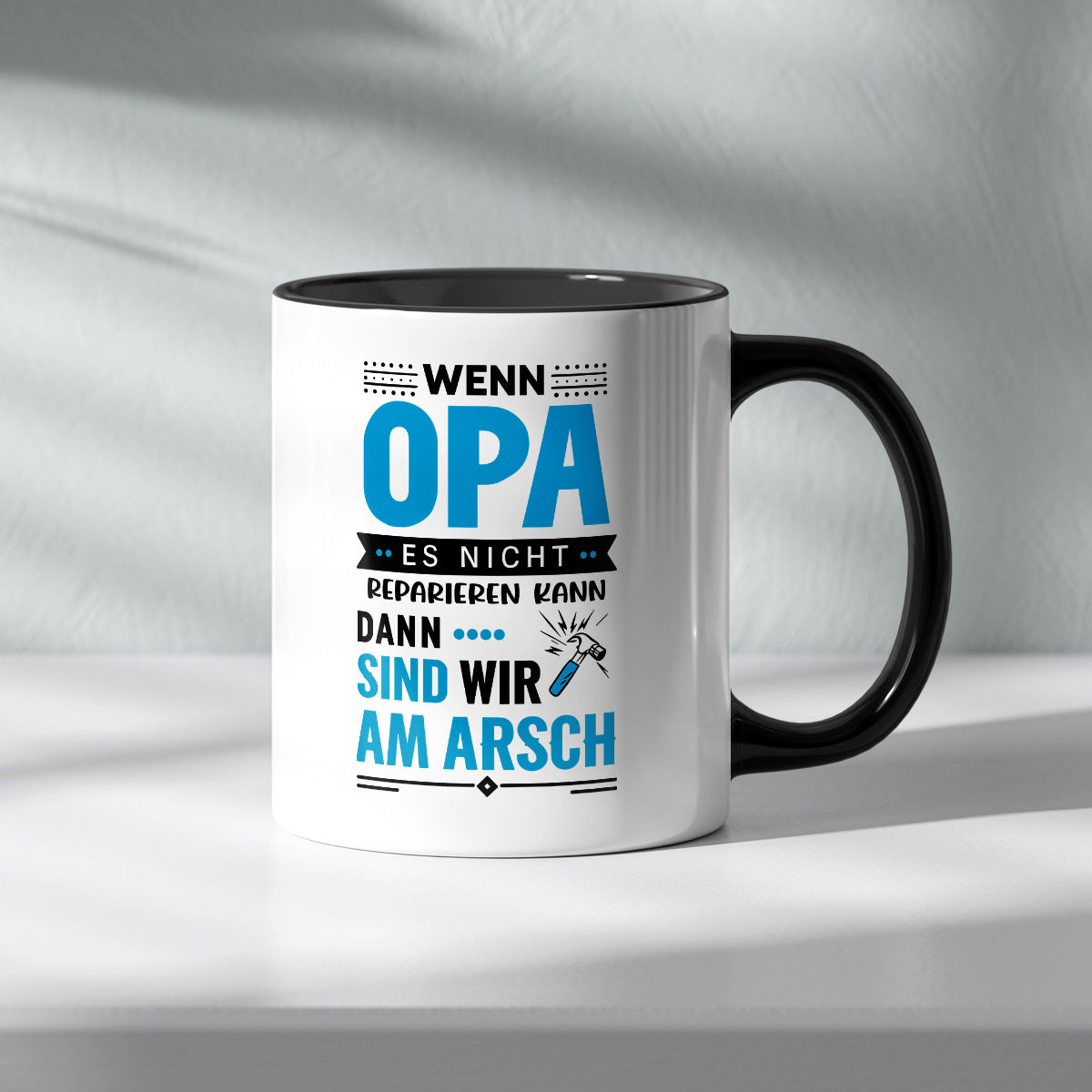 WENN OPA ES NICHT REPARIEREN KANN - TASSE
