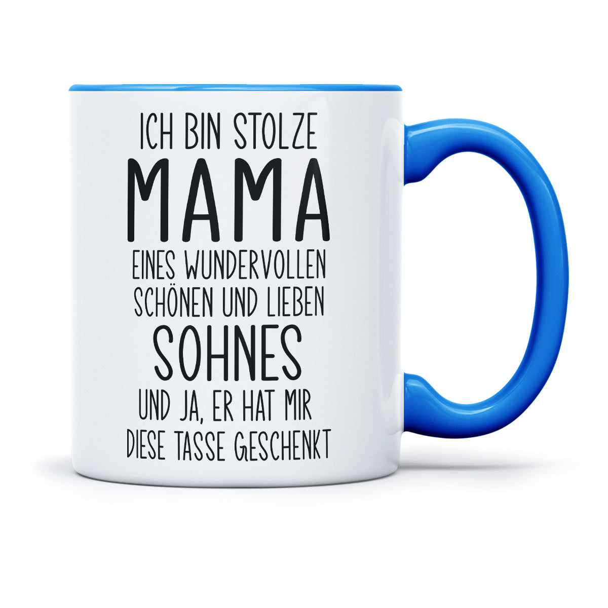 ICH BIN STOLZE MAMA EINES WUNDERVOLLEN SOHNES - TASSE