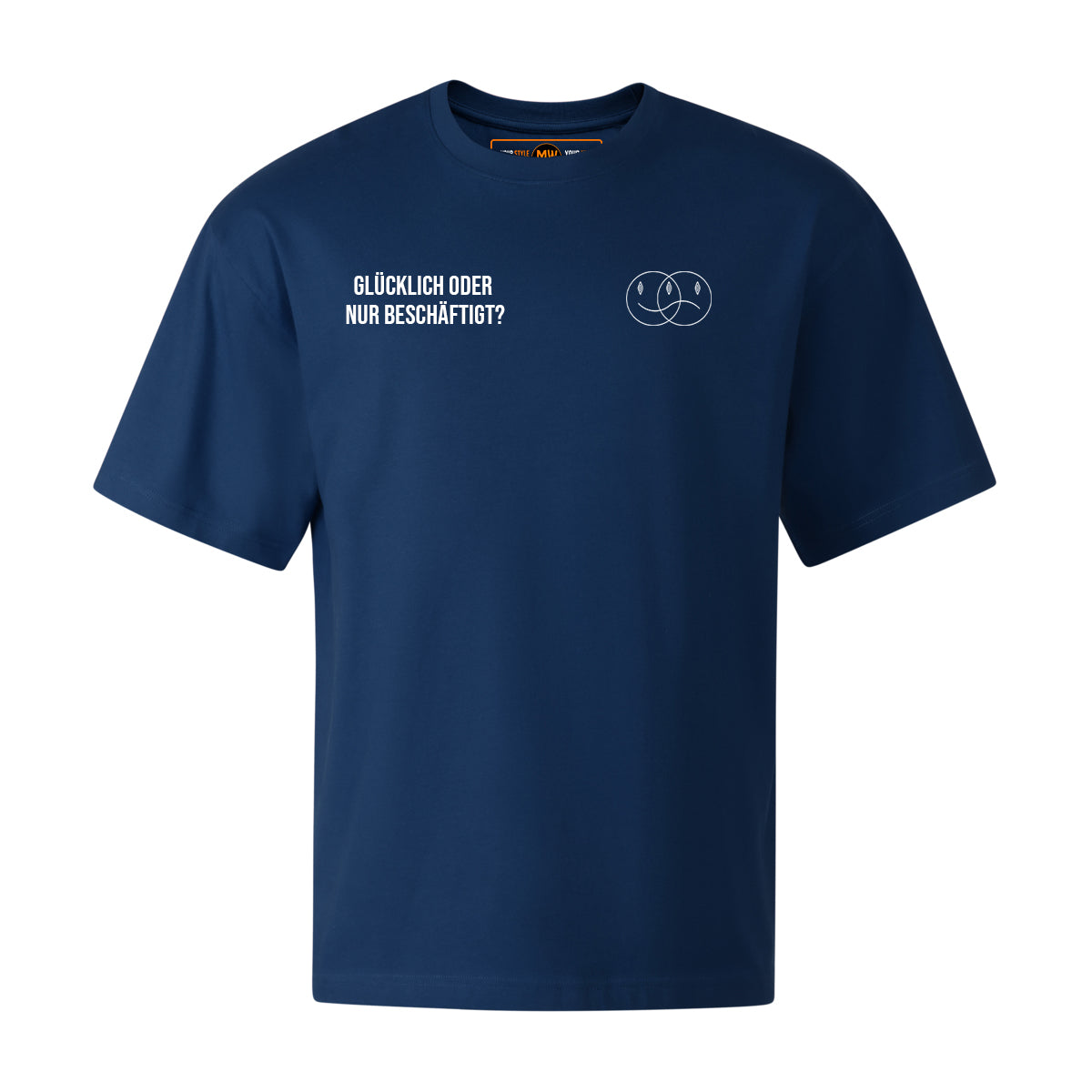 GLÜCKLICH ODER NUR BESCHÄFTIGT OVERSIZED CLASSIC TEE | STREETWEAR
