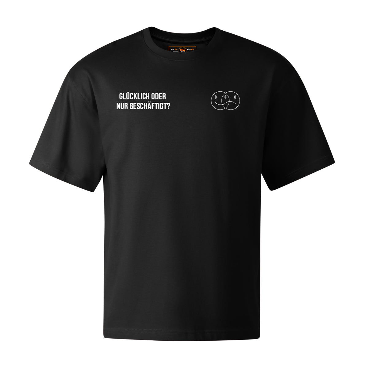 GLÜCKLICH ODER NUR BESCHÄFTIGT OVERSIZED CLASSIC TEE | STREETWEAR