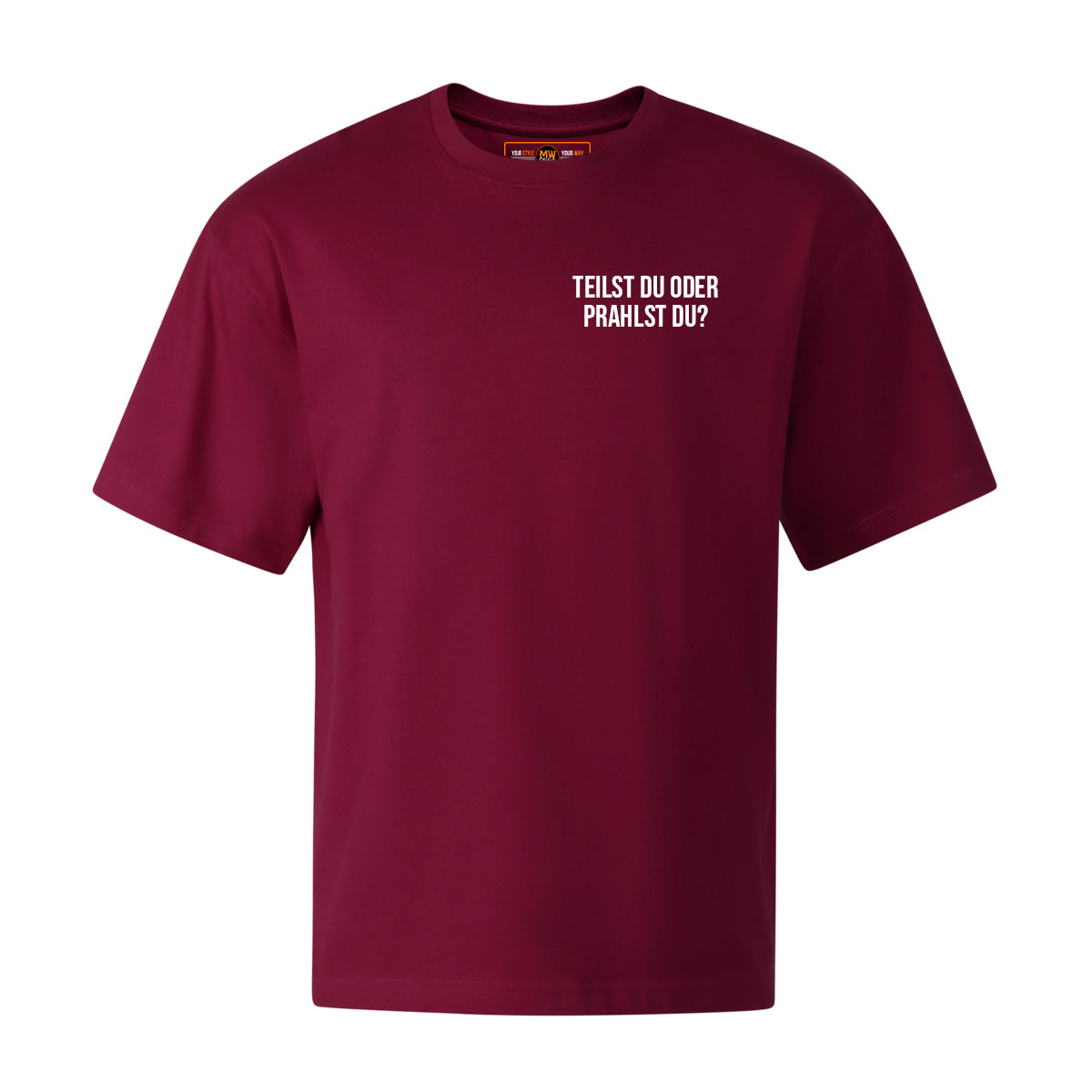 TEILST DU ODER PRAHLST DU OVERSIZED CLASSIC TEE | STREETWEAR