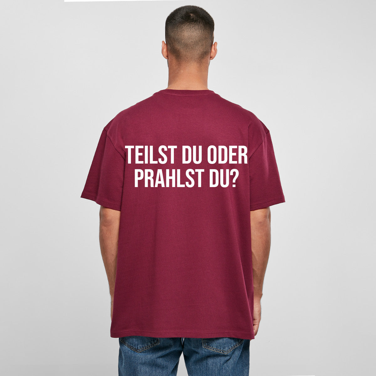 TEILST DU ODER PRAHLST DU OVERSIZED CLASSIC TEE | STREETWEAR