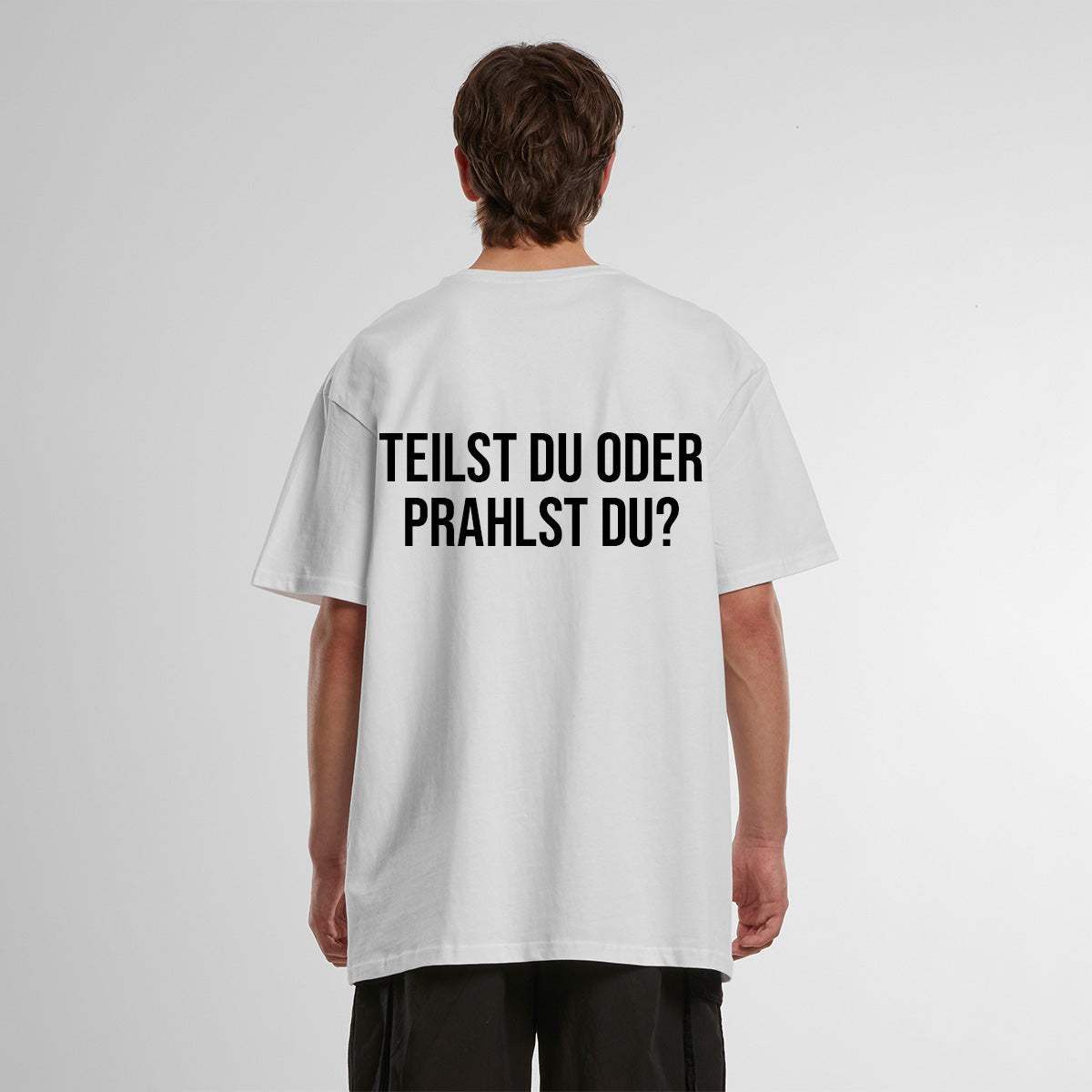 TEILST DU ODER PRAHLST DU OVERSIZED CLASSIC TEE | STREETWEAR