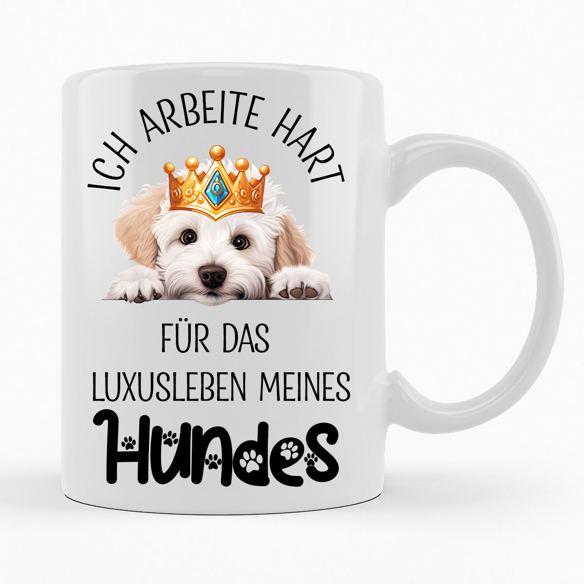 DAS LUXUSLEBEN MEINES HUNDES - TASSE