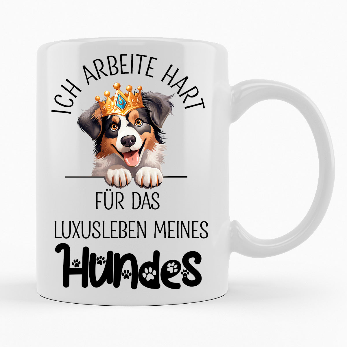 DAS LUXUSLEBEN MEINES HUNDES - TASSE