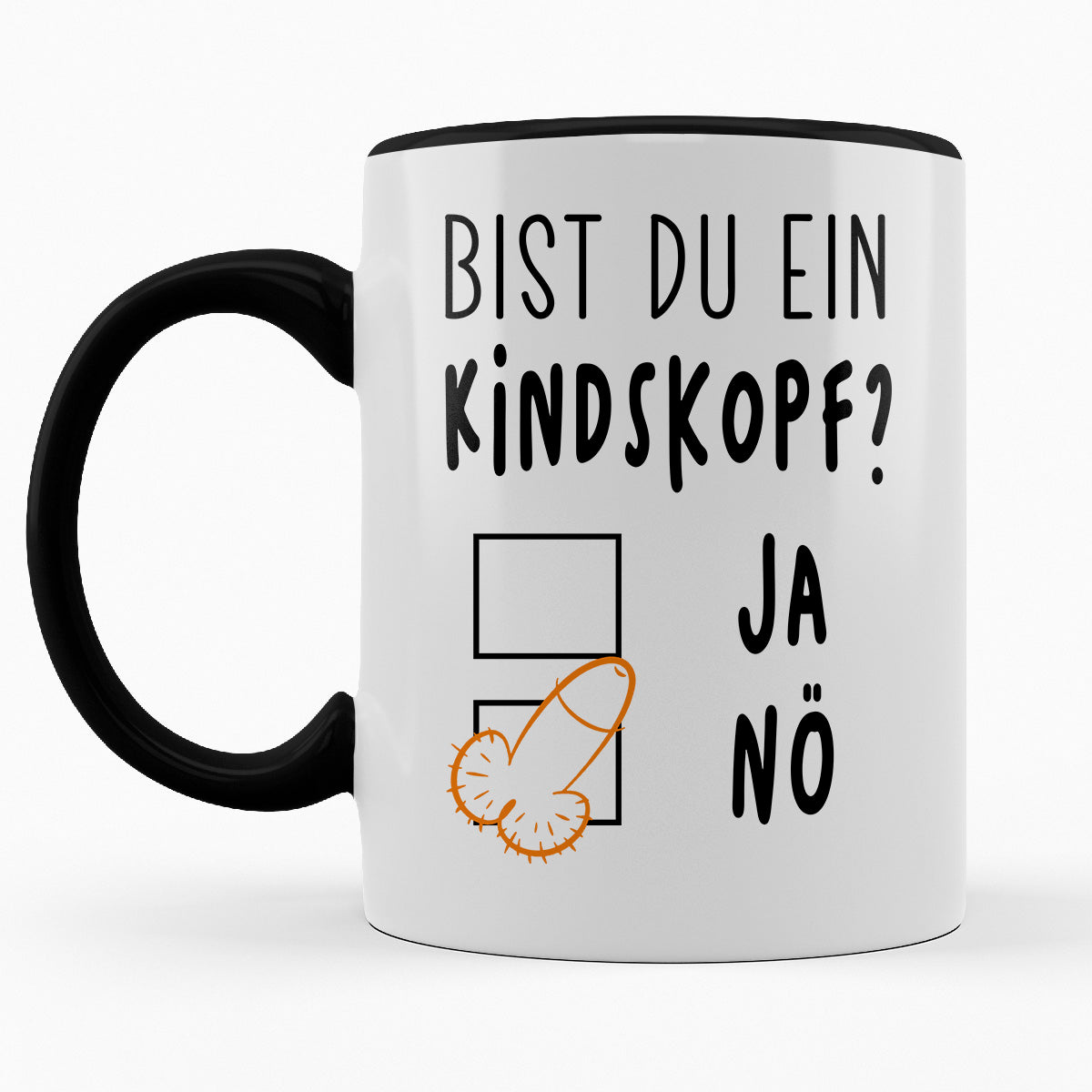 BIST DU EIN KINDSKOPF - TASSE