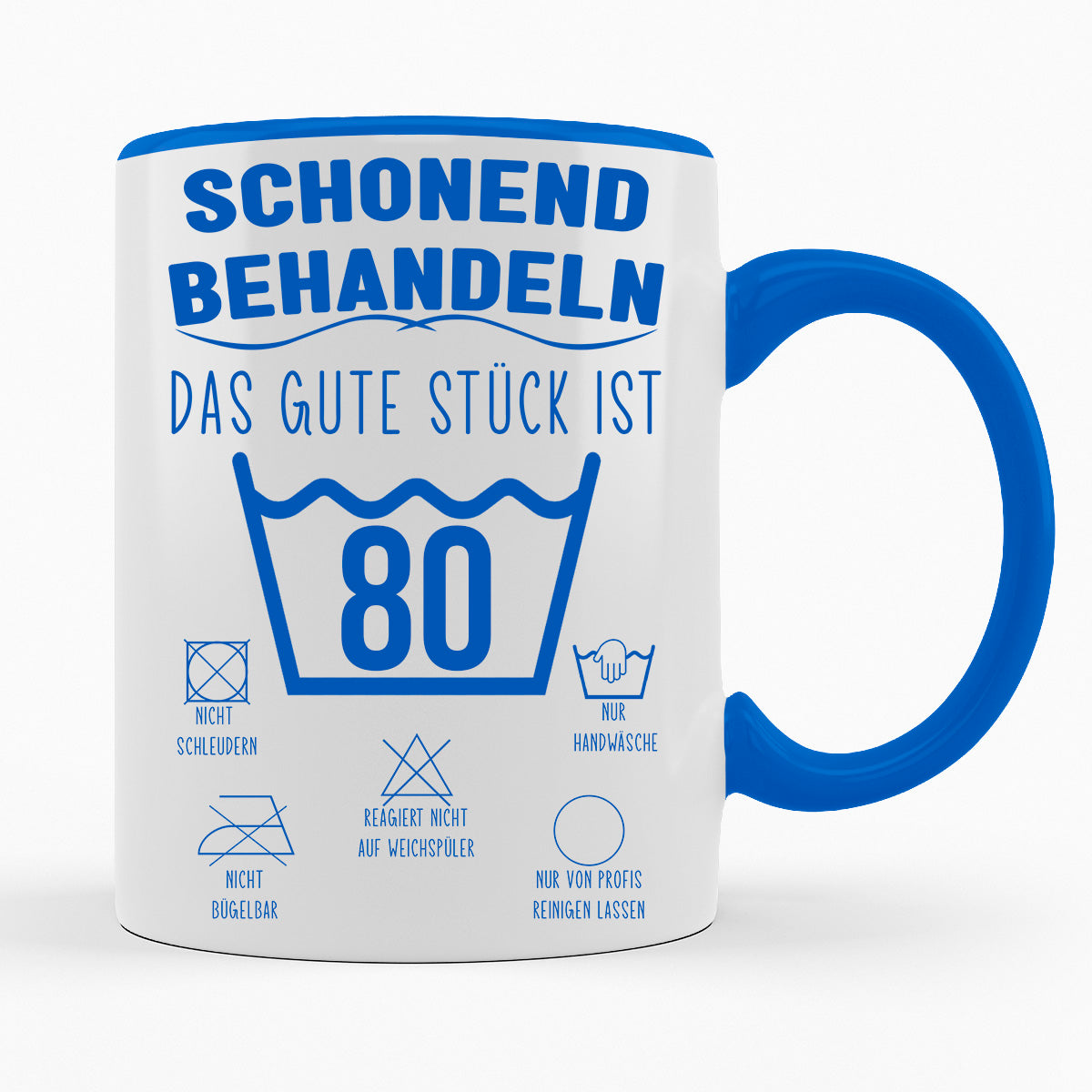 SCHONEND BEHANDELN DAS GUTE STÜCK IST - VERSCH. ALTER - TASSE