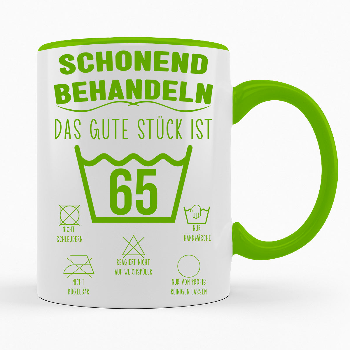 SCHONEND BEHANDELN DAS GUTE STÜCK IST - VERSCH. ALTER - TASSE