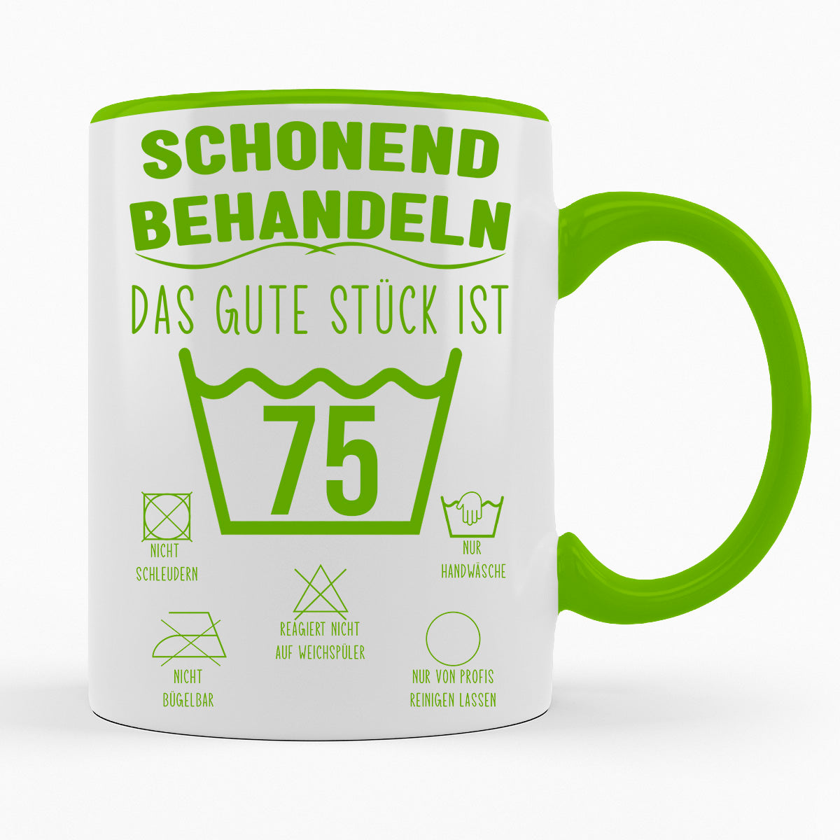 SCHONEND BEHANDELN DAS GUTE STÜCK IST - VERSCH. ALTER - TASSE