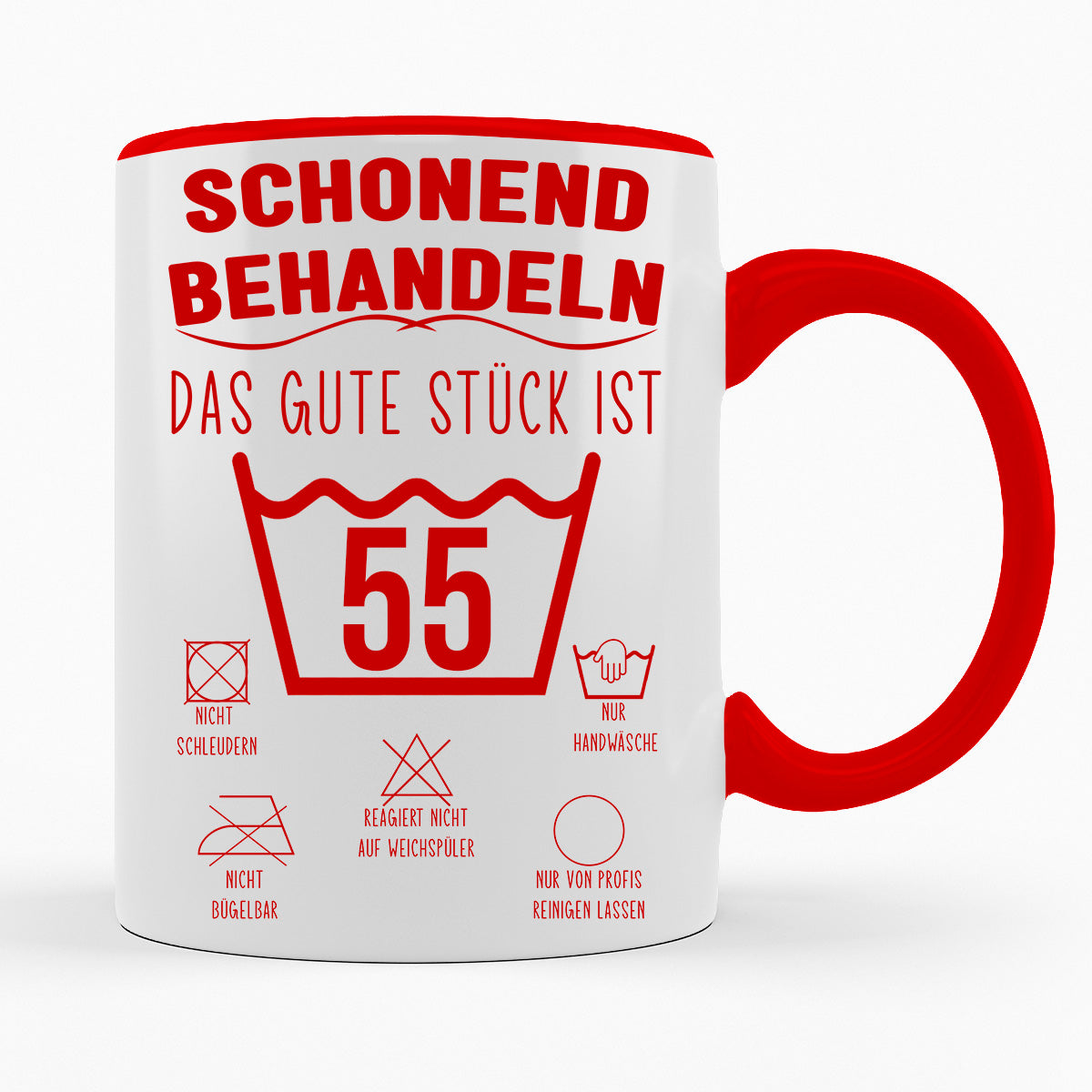 SCHONEND BEHANDELN DAS GUTE STÜCK IST - VERSCH. ALTER - TASSE