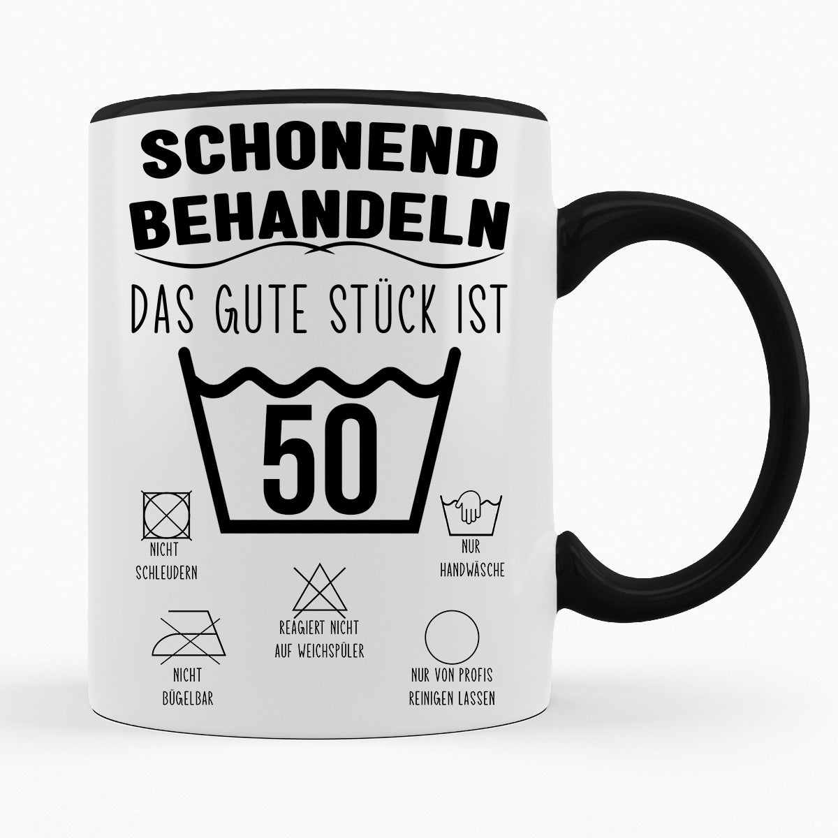 SCHONEND BEHANDELN DAS GUTE STÜCK IST - VERSCH. ALTER - TASSE