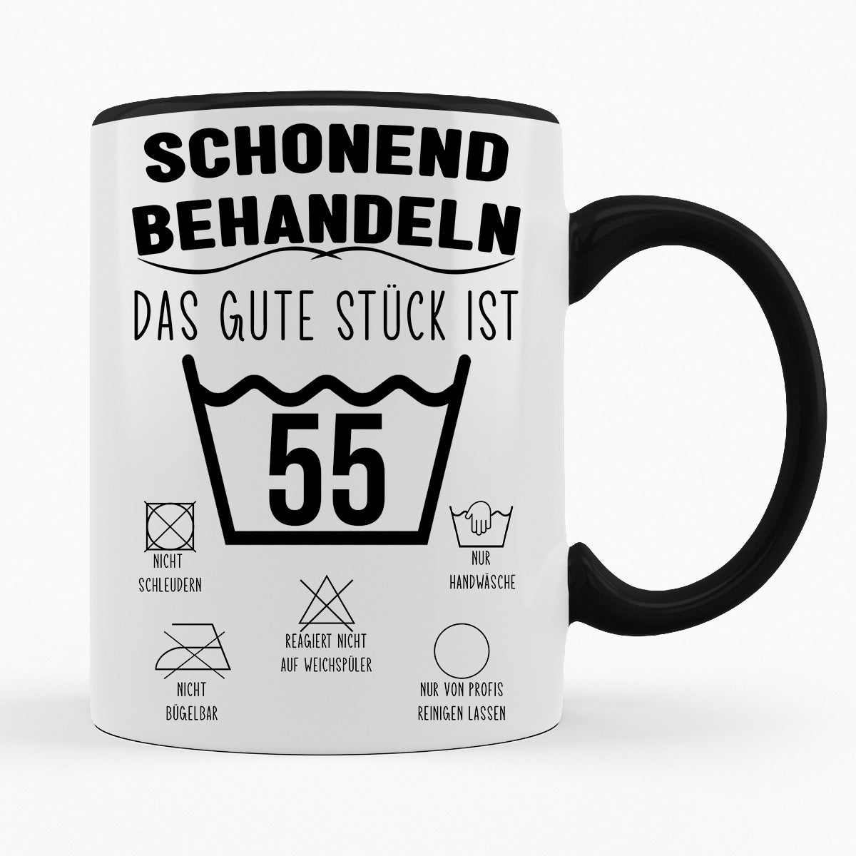SCHONEND BEHANDELN DAS GUTE STÜCK IST - VERSCH. ALTER - TASSE