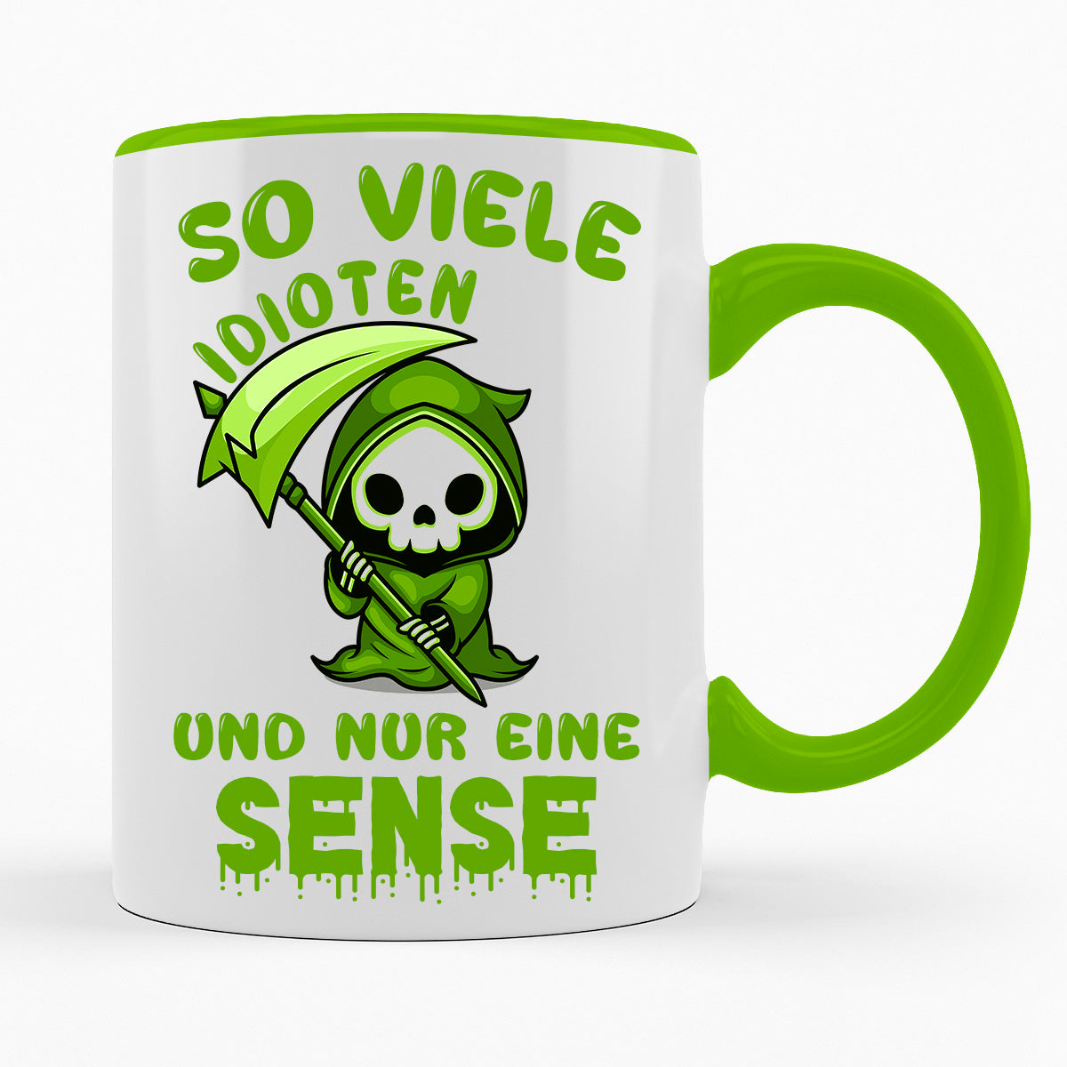 SO VIELE IDIOTEN UND NUR EINE SENSE - TASSE