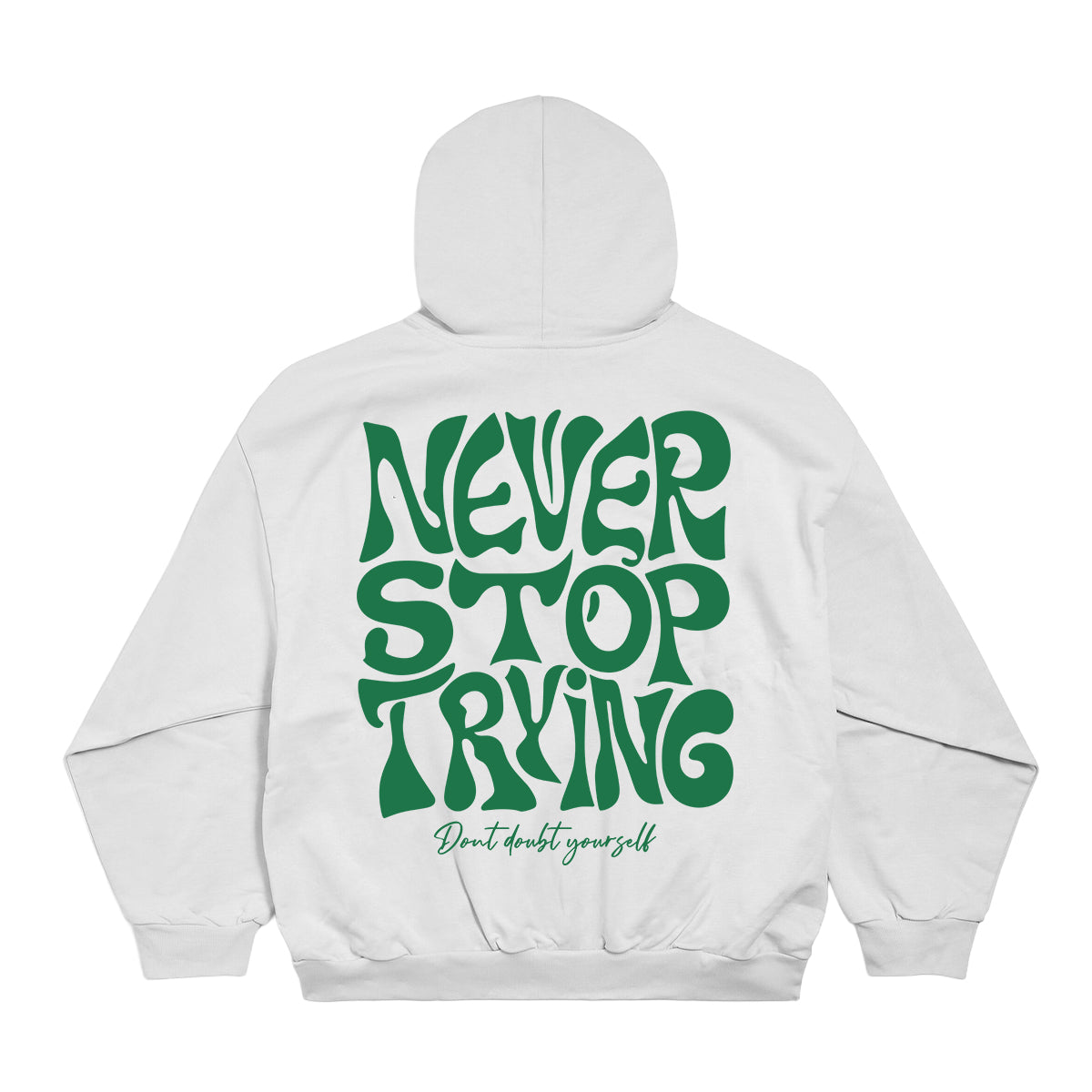 DONT DOUBT YOURSELF OVERSIZED CLASSIC HOODIE