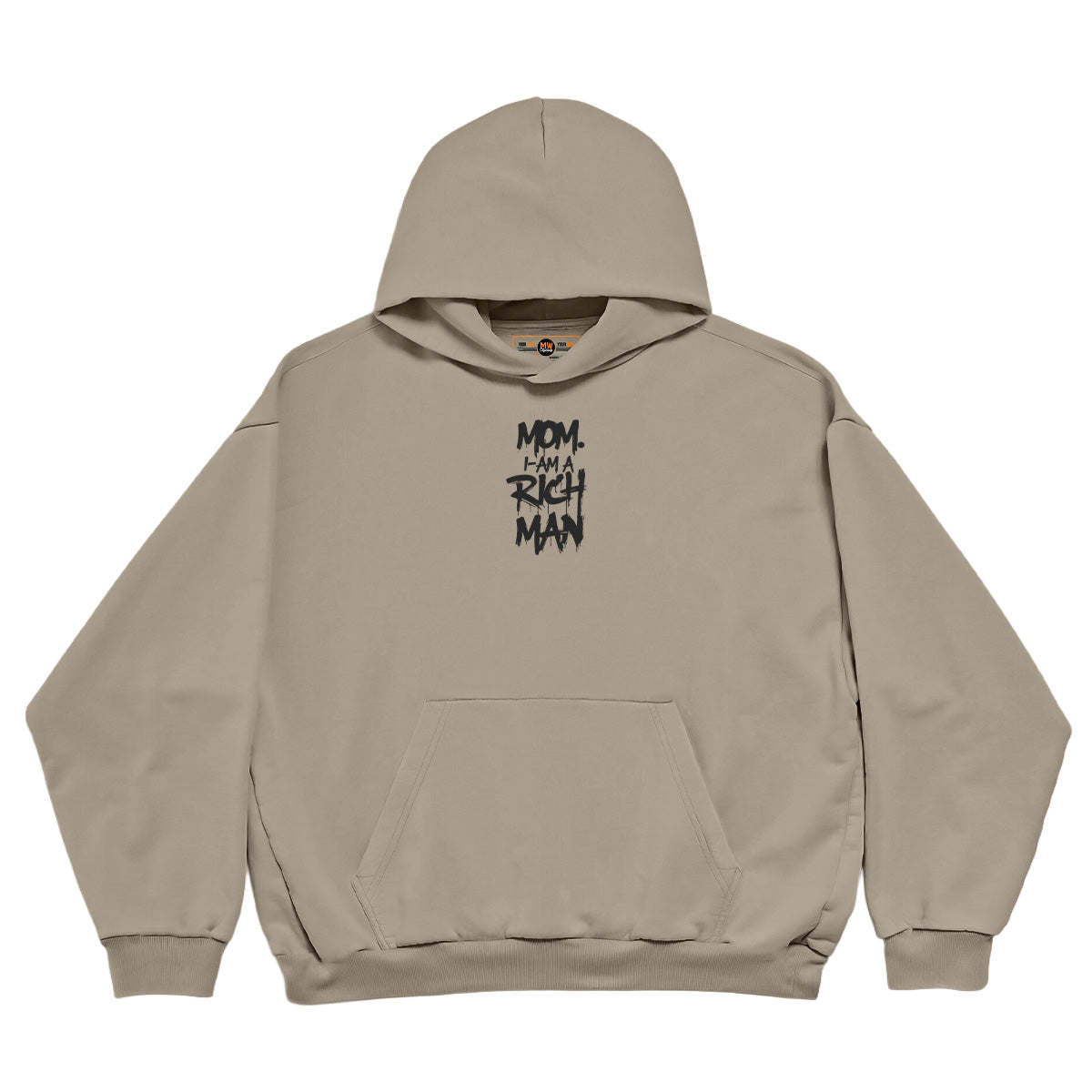 MOM I AM A RICH MAN OVERSIZED CLASSIC HOODIE