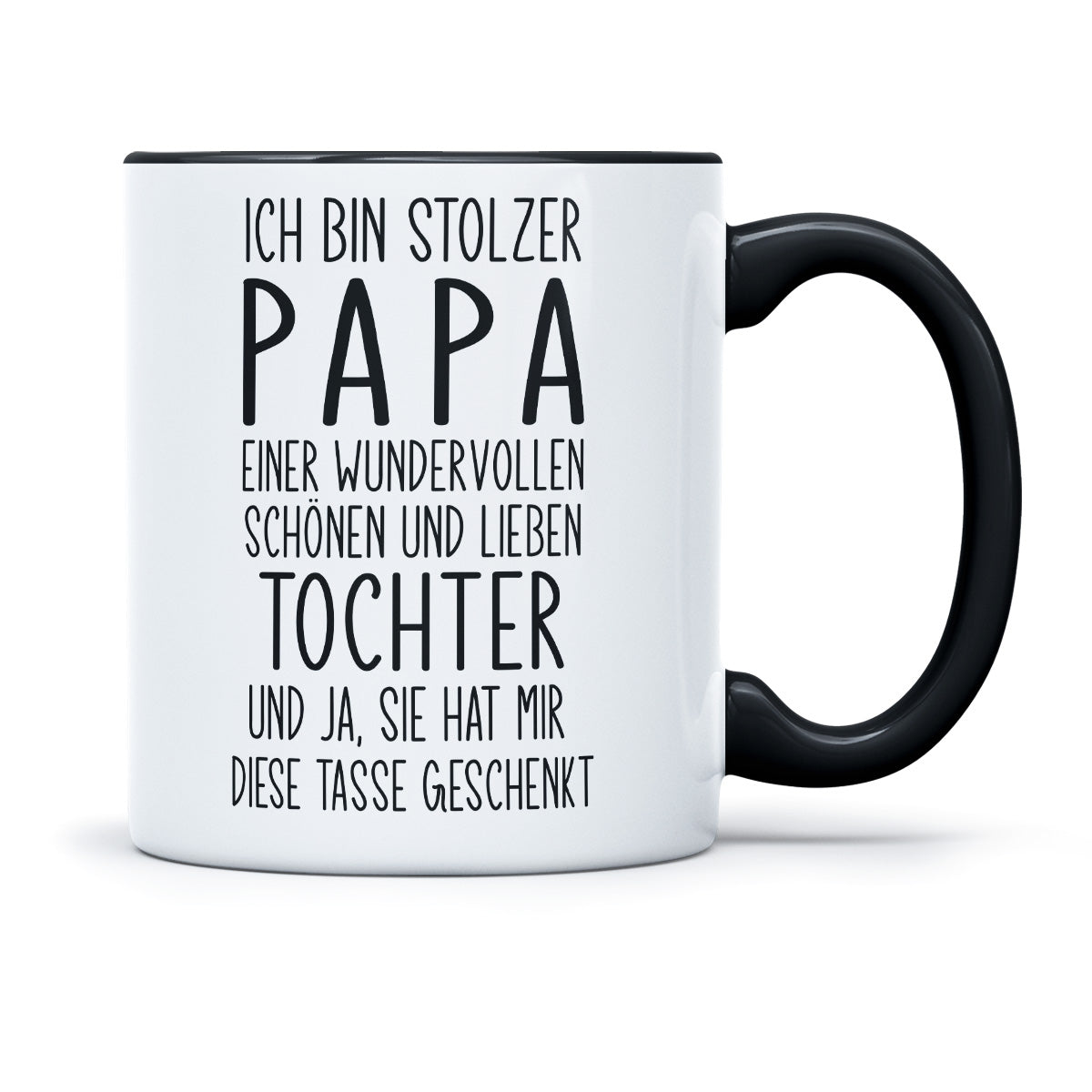 ICH BIN STOLZER PAPA EINER WUNDERVOLLEN TOCHTER - TASSE