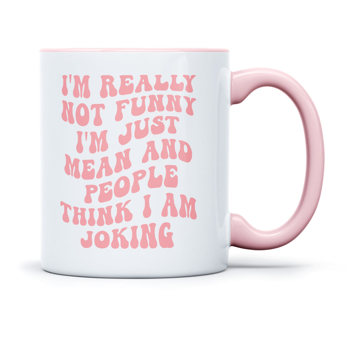 I AM REALLY NOT FUNNY IM JUST MEAN - TASSE