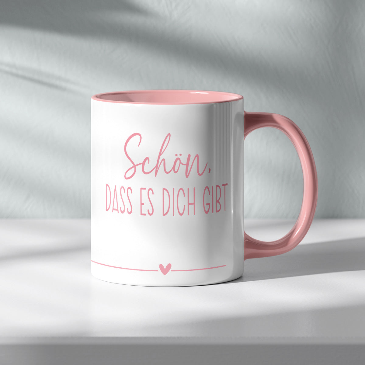 SCHÖN DAS ES DICH GIBT - TASSE