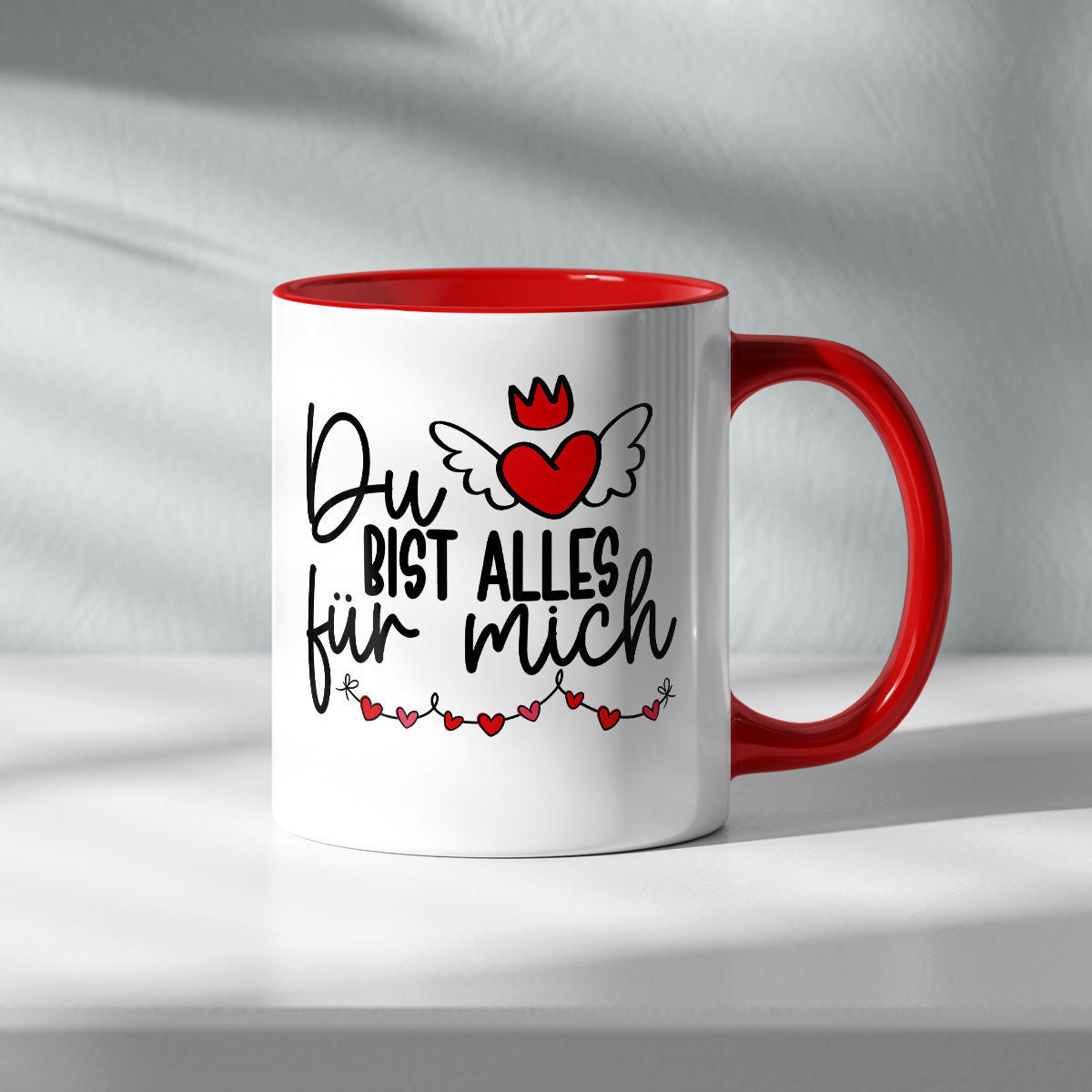 DU BIST ALLES FÜR MICH - TASSE